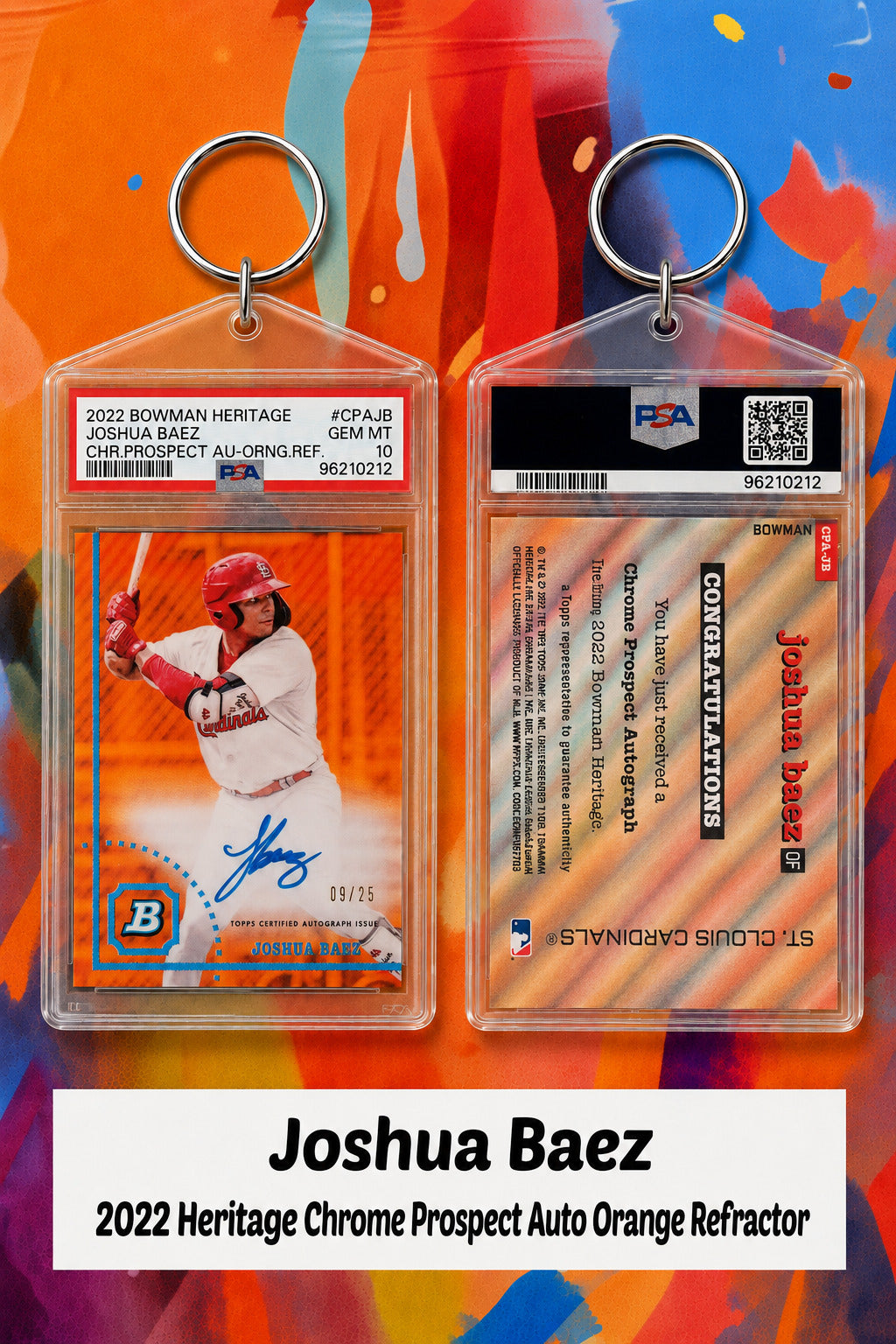 003 Joshua Baez 2022 Bowman Heritage Chrome Auto Orange Refractor Keychain BBL