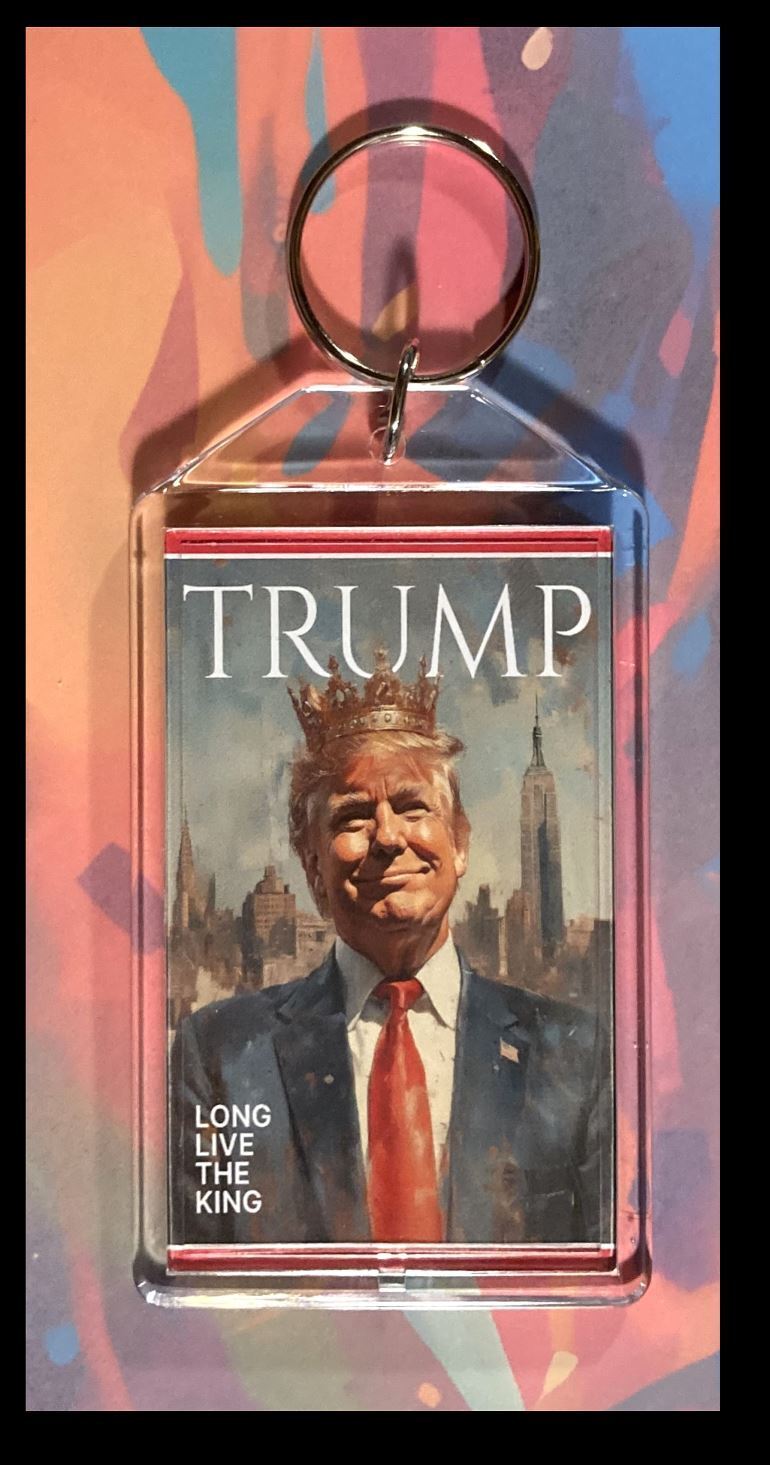 3286 Trump King Custom Hand Made Keychain-Makes A Great Gift KYC MSC