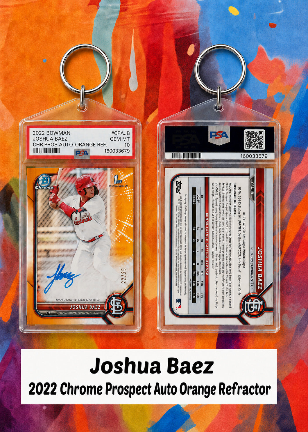 001 Joshua Baez 2022 Bowman Chrome Auto Orange Refractor Keychain BBL