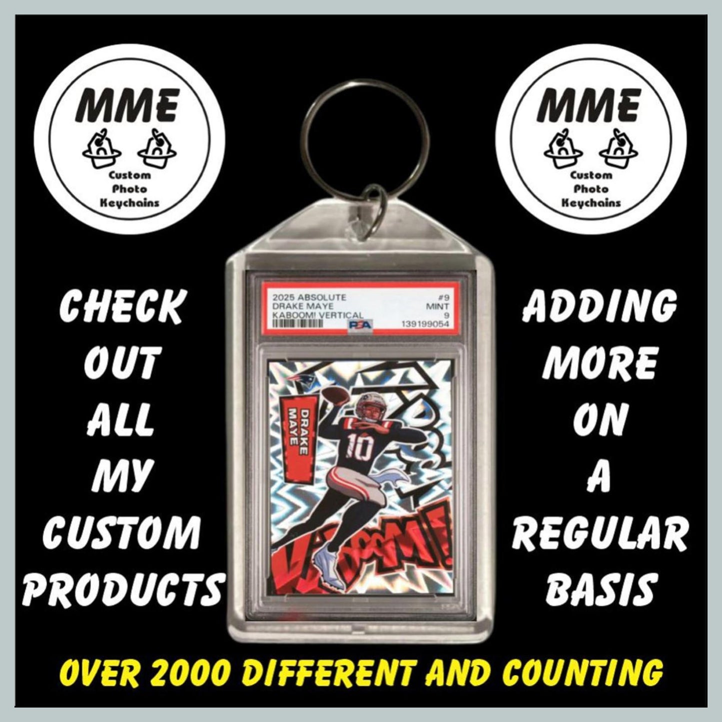 0751 Drake Maye 2025 Absolute Kaboom Custom Hand Made Keychain Great Gift